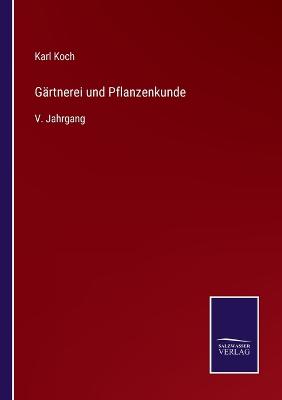 Book cover for Gärtnerei und Pflanzenkunde