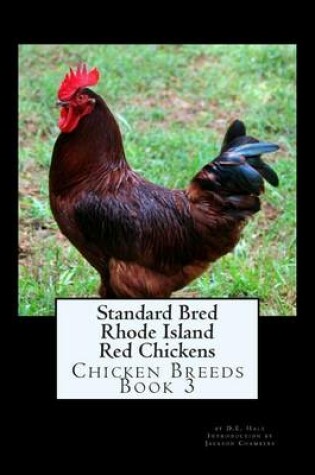 Cover of Standard Bred Rhode Island Red Chickens