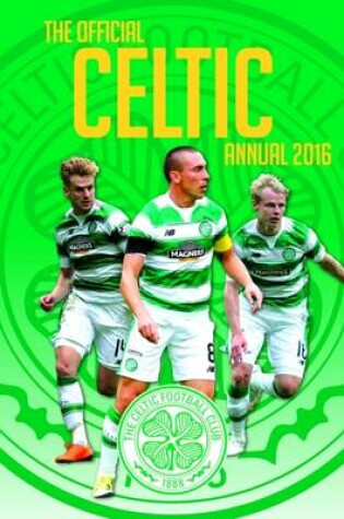 Cover of The Official Celtic Annual 2016