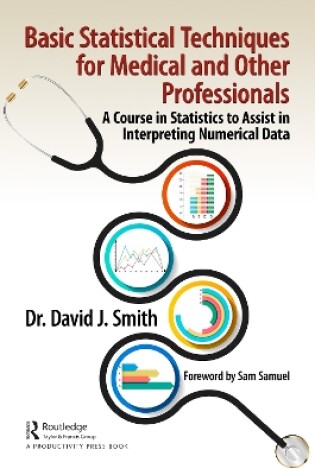 Cover of Basic Statistical Techniques for Medical and Other Professionals