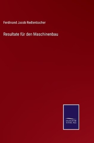 Cover of Resultate für den Maschinenbau