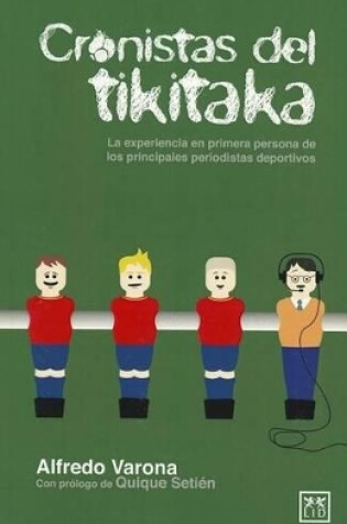 Cover of Cronistas del Tikitaka