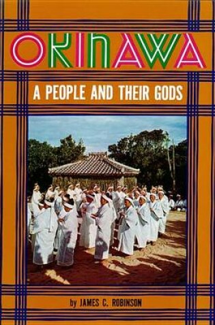 Cover of Okinawa: A People and Their Gods