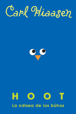Cover of Hoot: La odisea de los búhos / Hoot