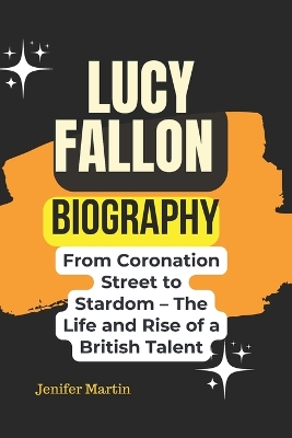 Book cover for Lucy Fallon biography