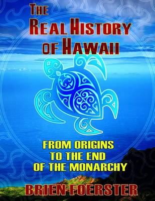 Book cover for The Real History Of Hawaii