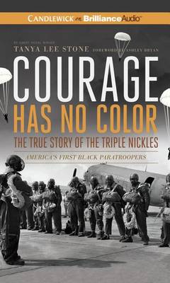 Book cover for Courage Has No Color True Story of the Triple Nickles