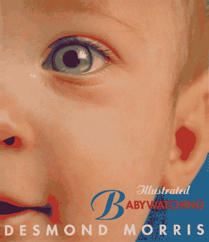 Book cover for Illustrated Babywatching