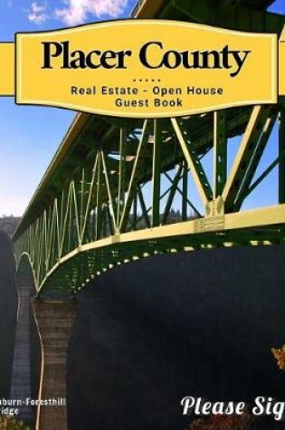 Cover of Placer County Real Estate Open House Guest Book