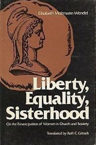 Cover of Liberty, Equality, Sisterhood