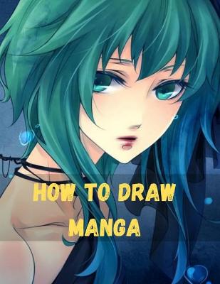 Book cover for How to Draw Manga