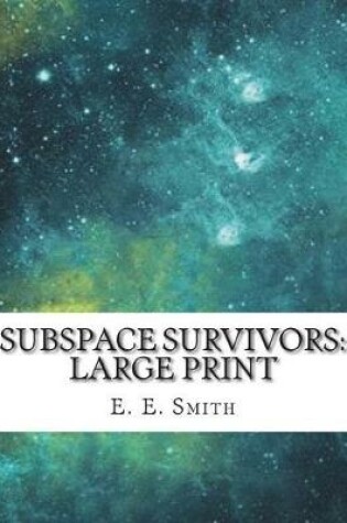 Cover of Subspace Survivors