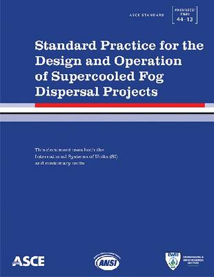 Book cover for Standard Practice for the Design and Operation of Supercooled Fog Dispersal Projects