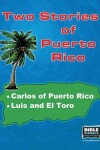 Book cover for Two Stories of Puerto Rico