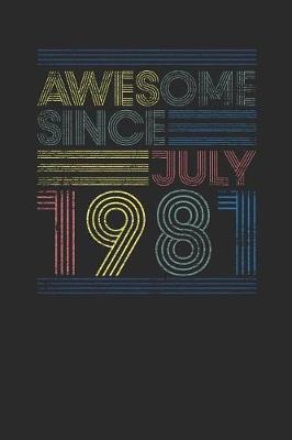 Book cover for Awesome Since July 1981