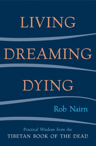 Cover of Living, Dreaming, Dying