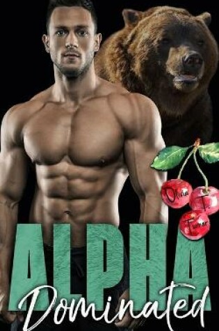 Cover of Alpha Dominated