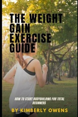 Cover of The Weight Gain Exercise Guide