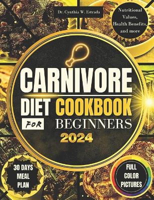 Cover of Carnivore Diet Cookbook for Beginners 2024