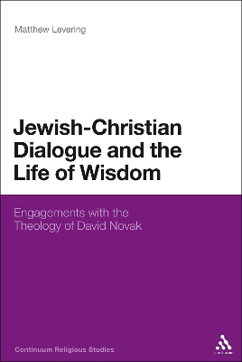 Book cover for Jewish-Christian Dialogue and the Life of Wisdom