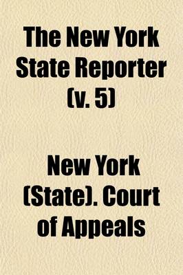 Book cover for The New York State Reporter (Volume 5)