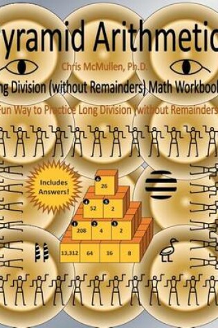 Cover of Pyramid Arithmetic Long Division (without Remainders) Math Workbook