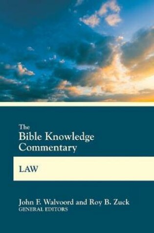 Cover of The Bible Knowledge Commentary Law