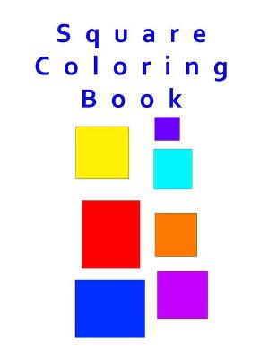 Book cover for Square Coloring Book