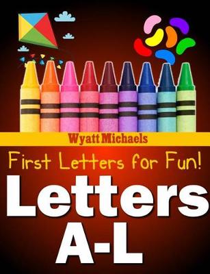 Book cover for First Letters for Fun! Letters A-L