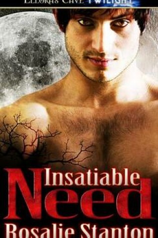 Cover of Insatiable Need