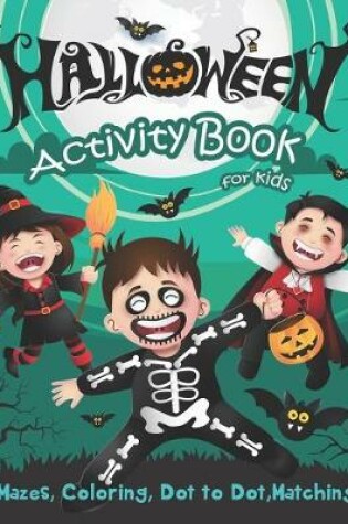 Cover of Halloween Activity Book for Kids