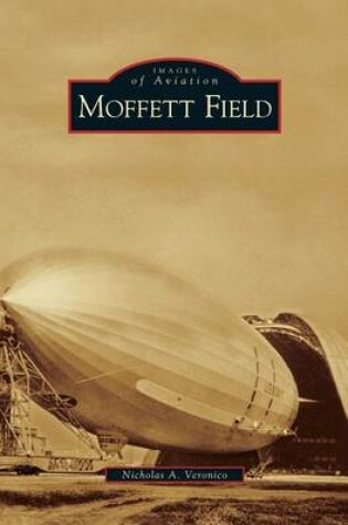 Cover of Moffett Field