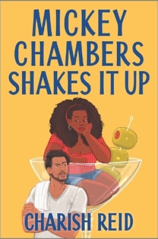 Cover of Mickey Chambers Shakes It Up