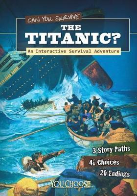 Book cover for Can You Survive the Titanic?
