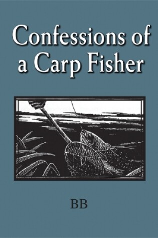 Cover of Confessions of a Carp Fisher