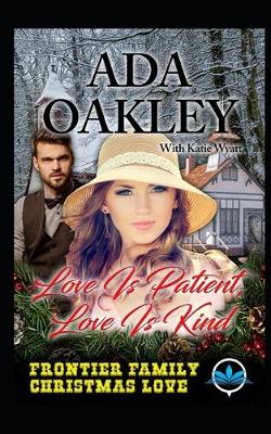 Book cover for Love Is Patient, Love Is Kind