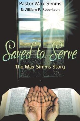 Cover of Saved to Serve