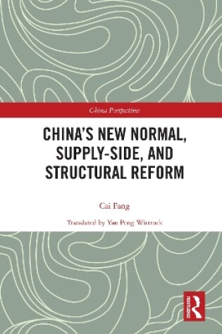 Cover of China’s New Normal, Supply-side, and Structural Reform