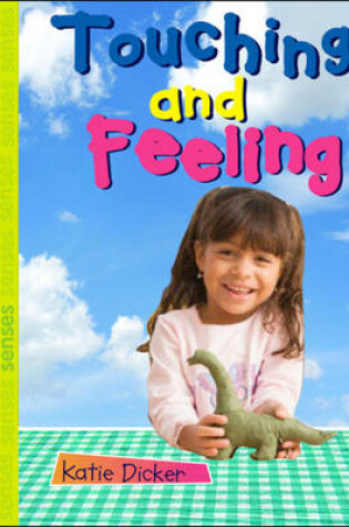 Cover of Touching and Feeling