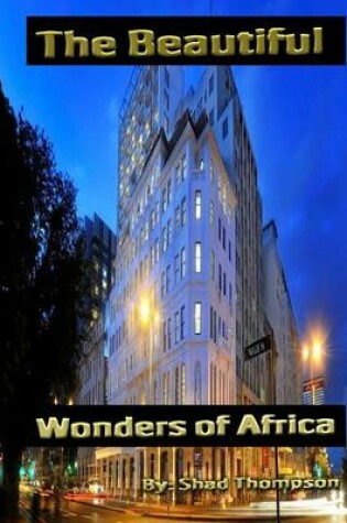 Cover of The Beautiful Wonders Of Africa