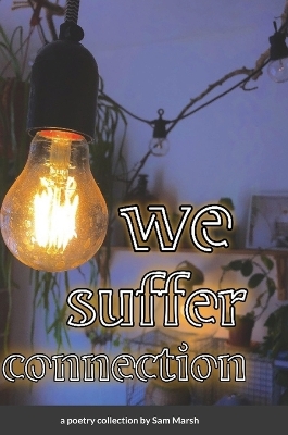 Cover of we suffer connection