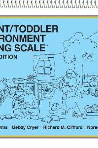 Cover of Infant/Toddler Environment Rating Scale (ITERS-3)