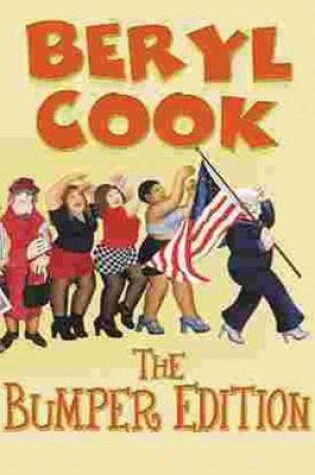 Cover of Beryl Cook: The Bumper Edition