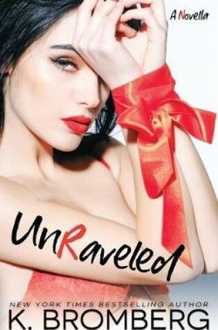 Cover of Unraveled