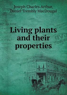 Book cover for Living plants and their properties