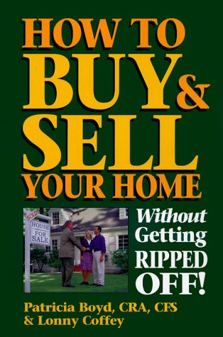 Book cover for How to Buy & Sell Your Home without Getting Rip