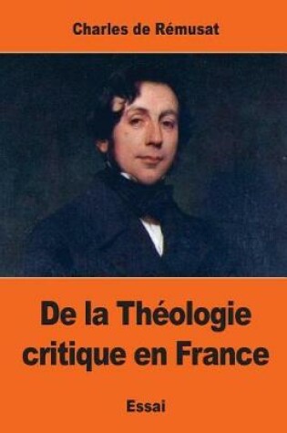 Cover of De la Theologie critique en France