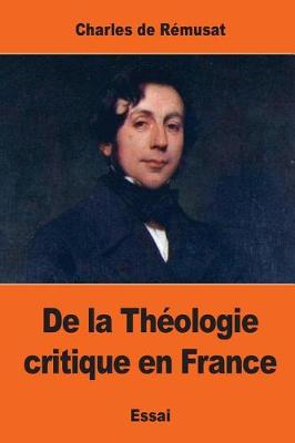 Book cover for De la Theologie critique en France