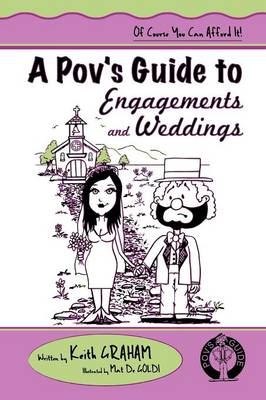 Book cover for A Pov's Guide to Engagements and Weddings