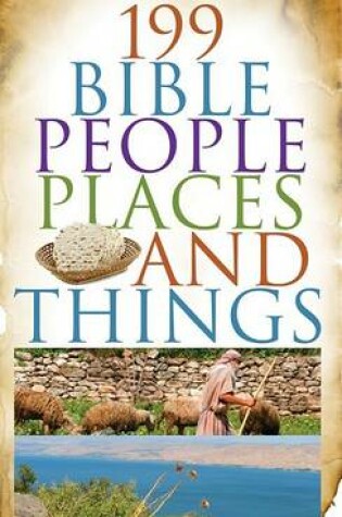 Cover of 199 Bible People, Places, and Things